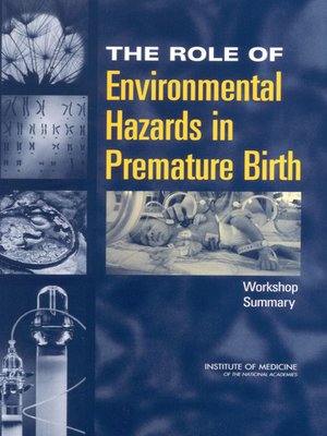 cover image of The Role of Environmental Hazards in Premature Birth